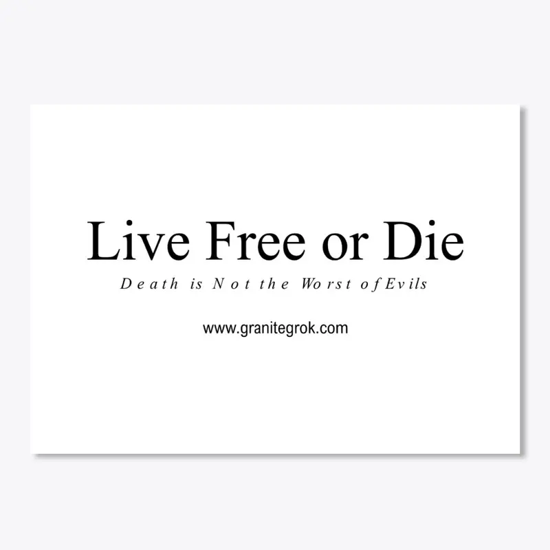 Live Free or Die Tee