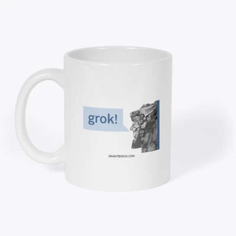 Grok Mug!